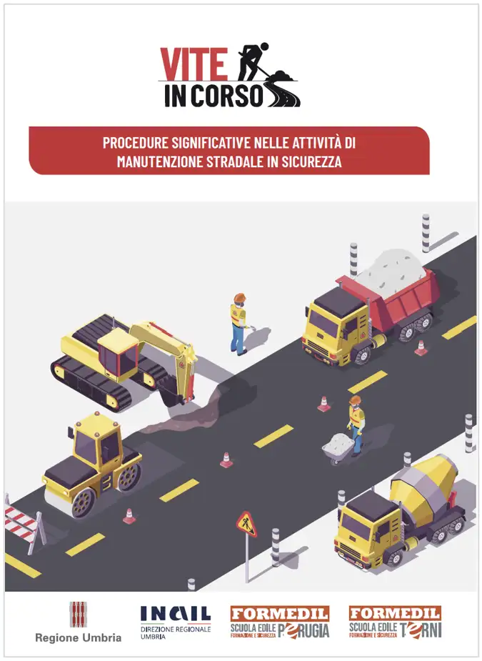 Procedure significative nelle attivit&agrave; di manutenzione stradale in sicurezza